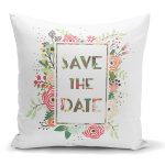 - K2097 - Realhomes Save The Date Çiçek Desenli Dijital Baskılı Dekoratif Yastık Kılıfı Realhomes