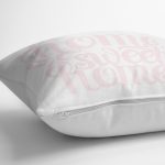 - K2559-3 - Realhomes Pudra Home Sweet Home Dijital Baskılı Kırlent Kılıfı Realhomes