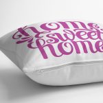 - K2562-3 - Realhomes  Eflatun Home Sweet Home Dijital Baskılı Yastık Kırlent Kılıfı Realhomes