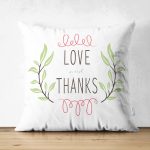 - Suet-K-2095 - Realhomes  Çift Taraflı Love And Thanks Yaprak Desenli Dijital Baskılı Dekoratif Süet Yastık Kırlent Kılıfı Realhomes