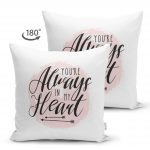 - Suet-K-2101-1 - Realhomes  Çift Taraflı Always Heart Yazı Desenli Dijital Baskılı Dekoratif Süet Yastık Kırlent Kılıfı Realhomes