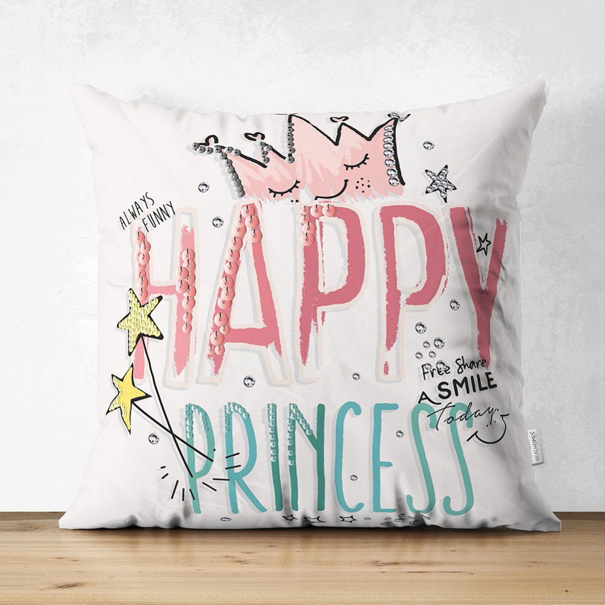 Çift Taraflı Happy Princess Yazı Desenli Dijital Baskılı Modern Süet Kırlent Kılıfı Realhomes