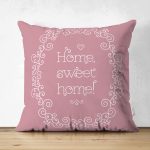 - Suet-K-249 - Realhomes  Home Sweet Home Dijital Baskılı Dekoratif Çift Taraflı Süet Yastık Kırlent Kılıfı Realhomes