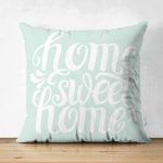 Çift Taraflı Home Sweet Home Dijital Baskılı Süet Yastık Kırlent Kılıfı Realhomes