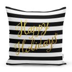 - 7696 - Realhomes Beyaz Zemin Üzerinde Siyah Çizgili Gold Yazılı Happy Holidays Yazılı Yastık Kılıfı Realhomes