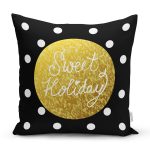 - 7697 - Realhomes Siyah Zemin Üzerinde Gold Detaylı Sweet Holiday Yazılı Yastık Kırlent Kılıfı Realhomes