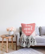 Home Sweet Home Dijital Baskılı Dekoratif Raşel Kadife Yastık Kırlent Kılıfı Realhomes