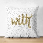 - Suet-K-7135-Gorsel1 - Realhomes Çift Taraflı Beyaz Zeminli Gold Renkli With Yazılı Dijital Baskılı Modern Süet Yastık Kırlent Kılıfı Realhomes