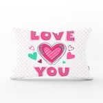 Puanlı Love You Baskılı Dijital Baskılı Dikdörtgen Kırlent Kılıfı Realhomes