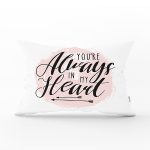Always Heart Yazı Desenli Dijital Baskılı Dekoratif Dikdörtgen Yastık Kırlent Kılıfı Realhomes