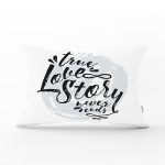 Love Story Yazı Desenli Dijital Baskılı Dekoratif Dikdörtgen Yastık Kılıfı Realhomes