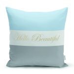Hello Beautiful Mavi & Gri  Dijital Baskılı Dekoratif Yastık Kırlent Kılıfı Realhomes