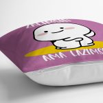 Özel Tasarım Zalımsın Ama Lazımsın Dijital Baskılı Modern Yastık Kırlent Kılıfı Realhomes