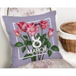 Özel Tasarım 8 March Gül Tasarımlı Dijital Baskılı Modern Yastık Kırlent Kılıfı Realhomes