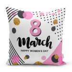 - Rh-K9368-2-Gorsel1 - Realhomes Özel Tasarım 8 March Renkli Puantiye Detaylı Dijital Baskılı Modern Yastık Kırlent Kılıfı Realhomes