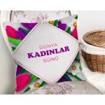 Özel Tasarım Kadınlar Günü Çiçek Desenli Dijital Baskılı Modern Yastık Kırlent Kılıfı Realhomes