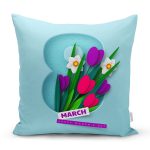 Özel Tasarım 8 March Happy Women's Day Dijital Baskılı Modern Yastık Kırlent Kılıfı Realhomes