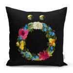 Siyah Zemin Renkli Gül Temalı Ö Harfi Özel Tasarım Dijital Baskılı Yastık Kırlent Kılıfı Realhomes