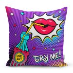 - Rh-K3288 - Realhomes Try Me Pop Art Özel Tasarımlı Dijital Baskılı Modern Yastık Kırlent Kılıfı Realhomes