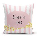 - Rh-K4823 - Realhomes Realhomes Pembe Zeminde Save The Date Motifli Modern Yastık Kırlent Kılıfı Realhomes