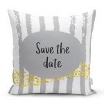 Realhomes Gri Zeminde Save The Date Motifli Modern Yastık Kırlent Kılıfı Realhomes