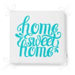 - Frm-2556-Turkuaz-Home-Sweet-Home-Dijital-Baskili-Fermuarli-Sandalye-Minderi-4 - Realhomes Turkuaz Home Sweet Home Dijital Baskılı Fermuarlı Sandalye Minderi Realhomes