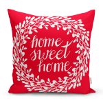 Home Sweet Home Dijital Baskılı Dekoratif Yastık Kırlent Kılıfı Realhomes