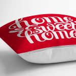 Home Sweet Home Dijital Baskılı Dekoratif Yastık Kırlent Kılıfı Realhomes