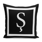 - RealHomes Dijital Baskılı Modern Yastık Kırlent Kılıfı - Realhomes Siyah Zemin Beyaz Çerçeveli Ş Harfi Dijital Baskılı Kırlent Kılıfı Realhomes
