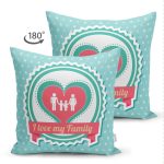 - Suet-K207-Gorsel-1 - Realhomes Çift Taraflı I Love My Family Aile Temalı Dijital Baskılı Dekoratif Süet Yastık Kırlent Kılıfı Realhomes