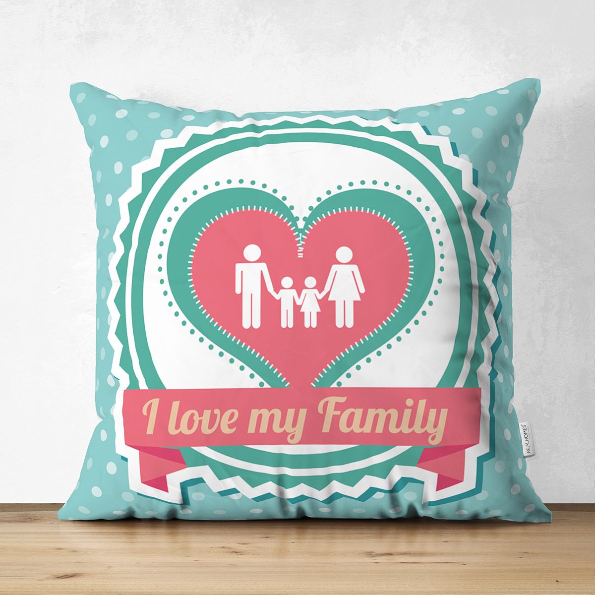 Çift Taraflı I Love My Family Aile Temalı Dijital Baskılı Dekoratif Süet Yastık Kırlent Kılıfı Realhomes