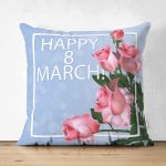 Çift Taraflı Özel Tasarım 8 March Gül Tasarımlı Dijital Baskılı Modern Süet Yastık Kırlent Kılıfı Realhomes