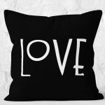 - K12318-Gorsel-2 - Realhomes RealHomes Siyah Zeminde Yazı Motifli Love Desenli Dijital Baskılı Yastık Kırlent Kılıfı Realhomes